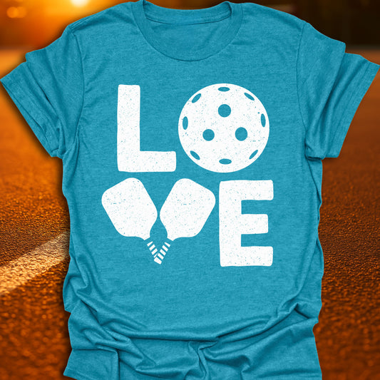 LOVE Pickleball T-Shirt