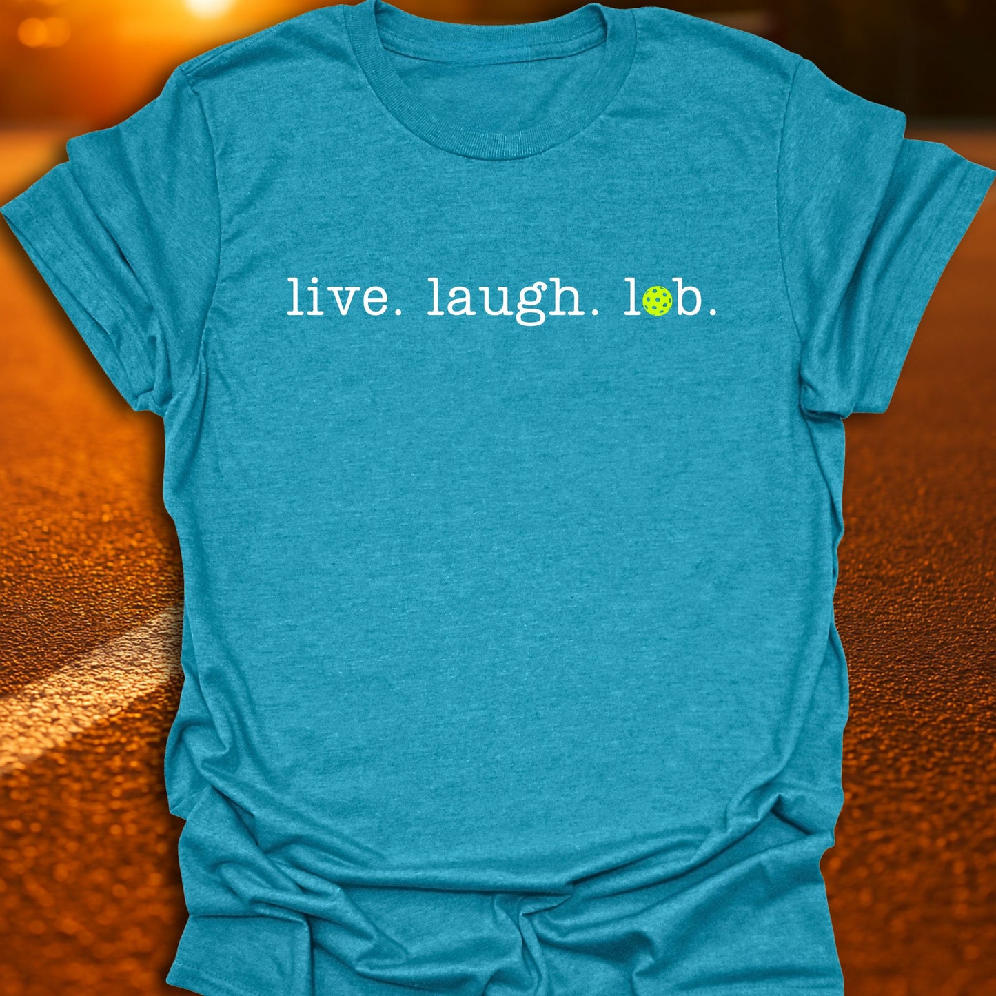 Live laugh Lob Pickleball T-Shirt