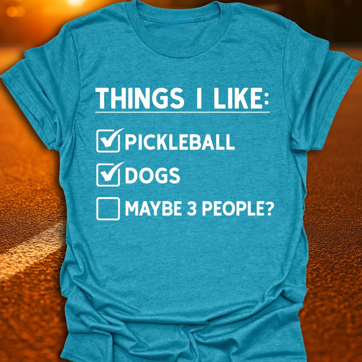 Things I Like Pickleball T-Shirt