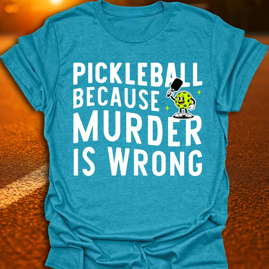 Murder Is Wrong T-Shirt