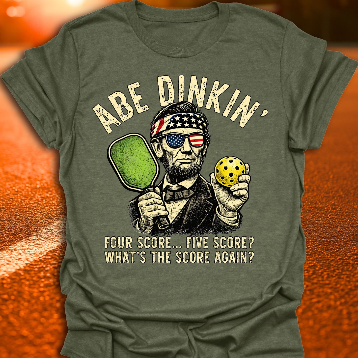 Abe Dinkin' Four Score Pickleball T-Shirt