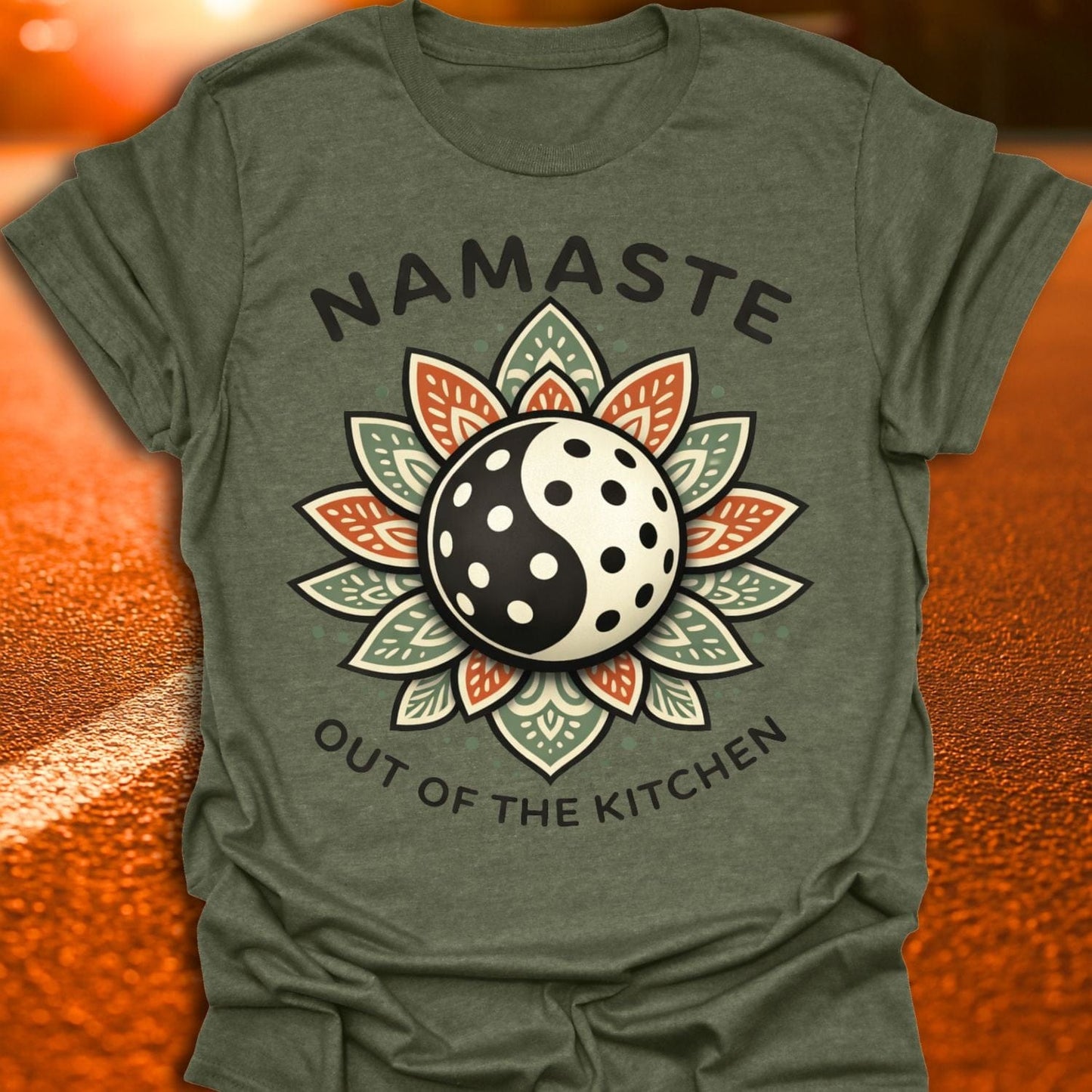 Namaste Out Of The Kitchen Pickleball T-Shirt