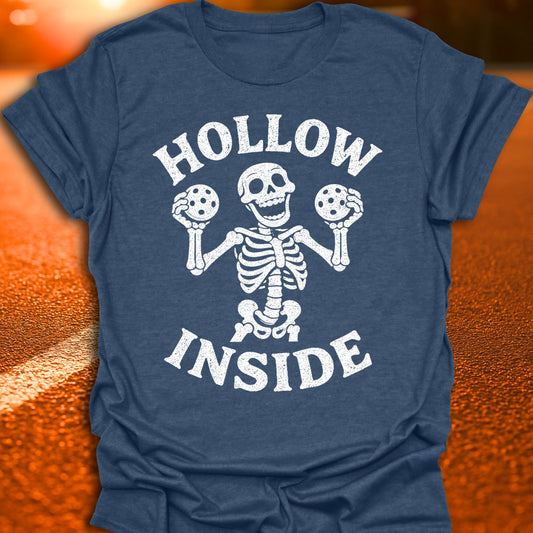 Hollow Inside Pickleball T-Shirt
