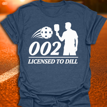 002 Licensed To Dill Pickleball T-Shirt