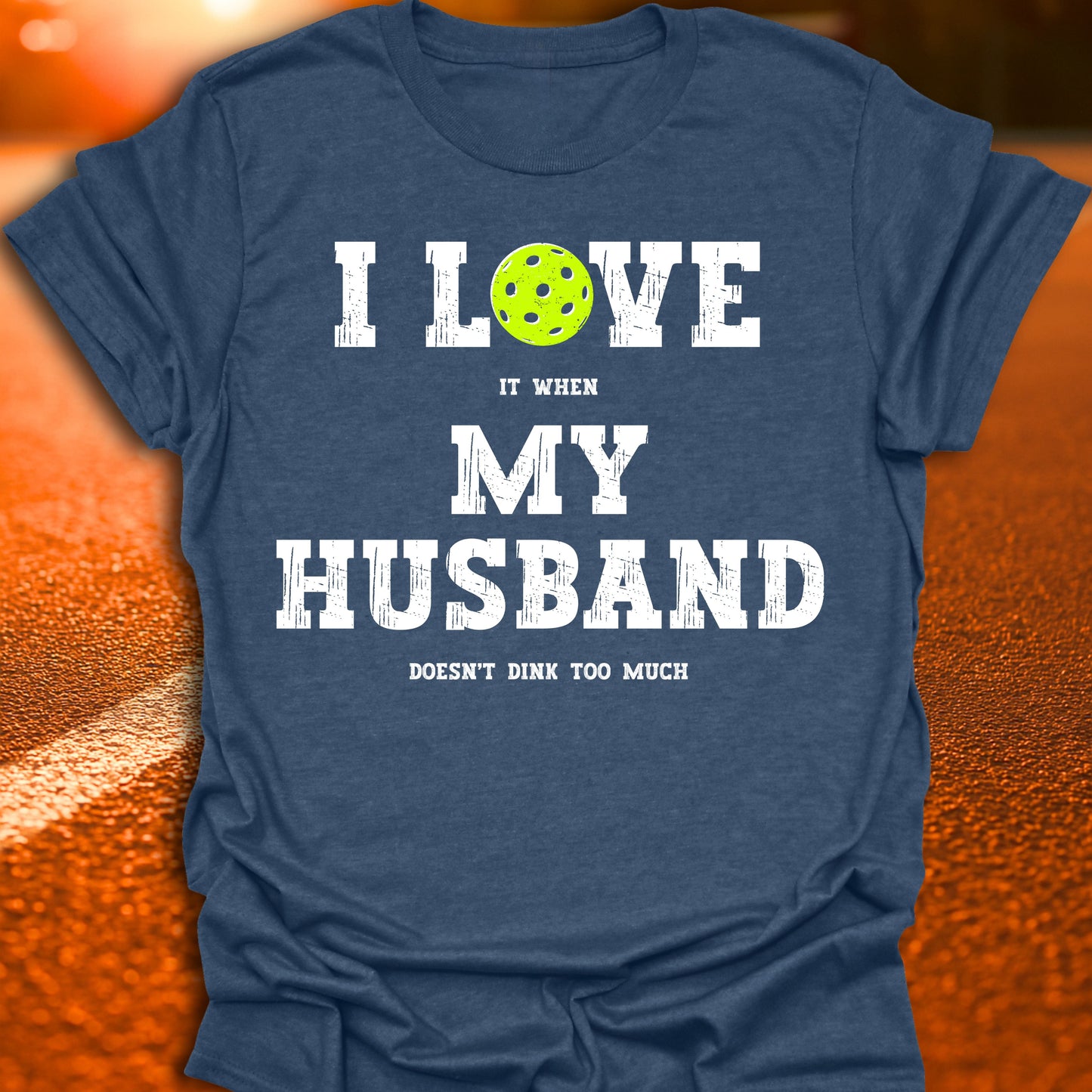 Love My Husband Pickleball T-Shirt