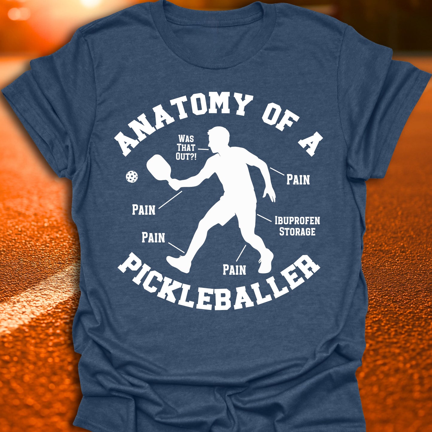 Anatomy Of A Pickleballer T-Shirt