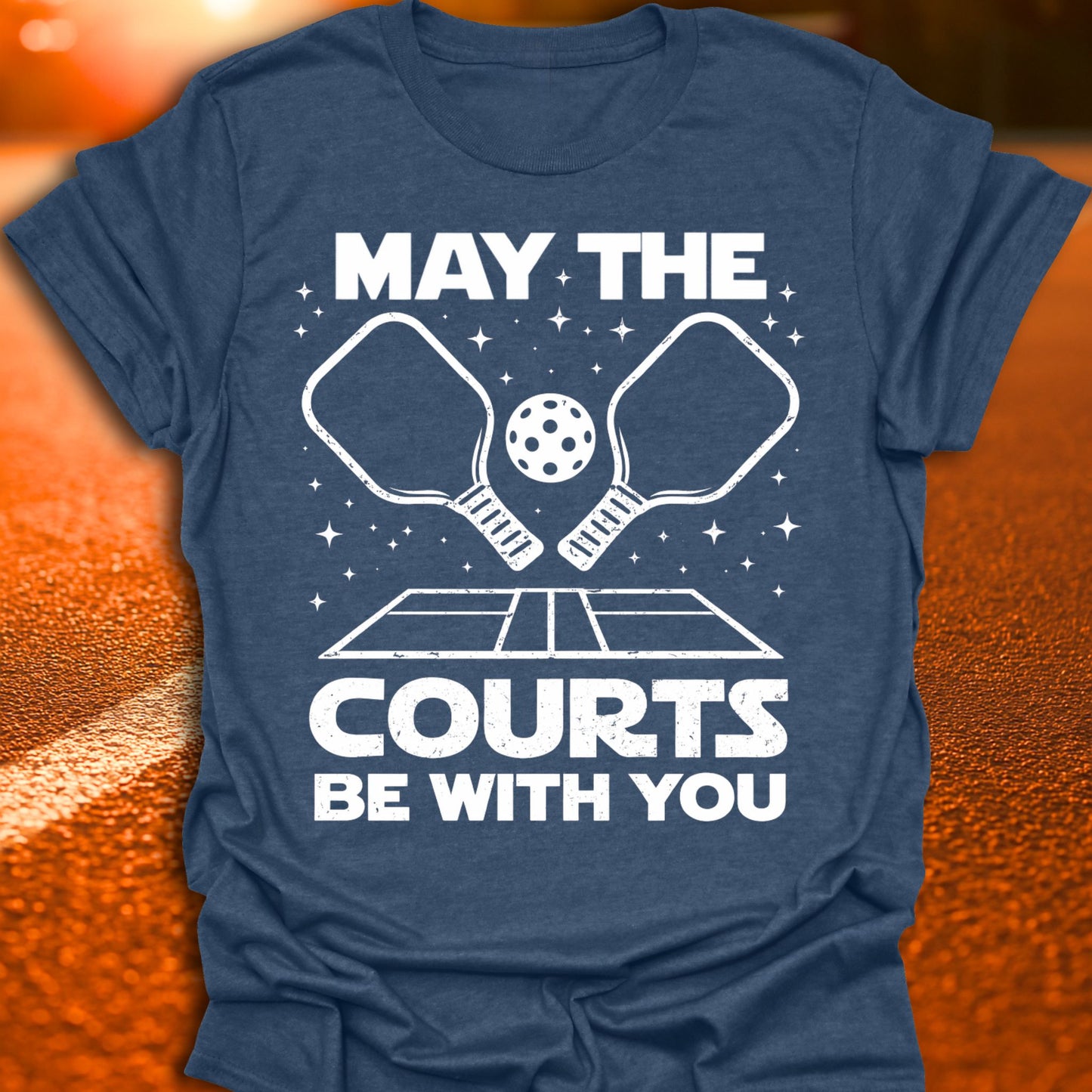 May The Courts Be With You Pickleball T-Shirt
