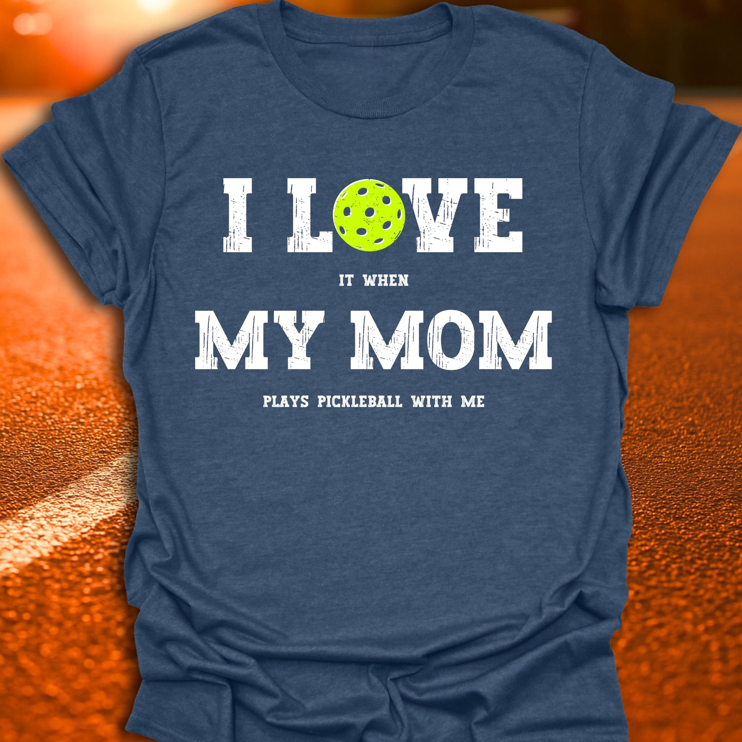 I Love My Mom Pickleball T-Shirt