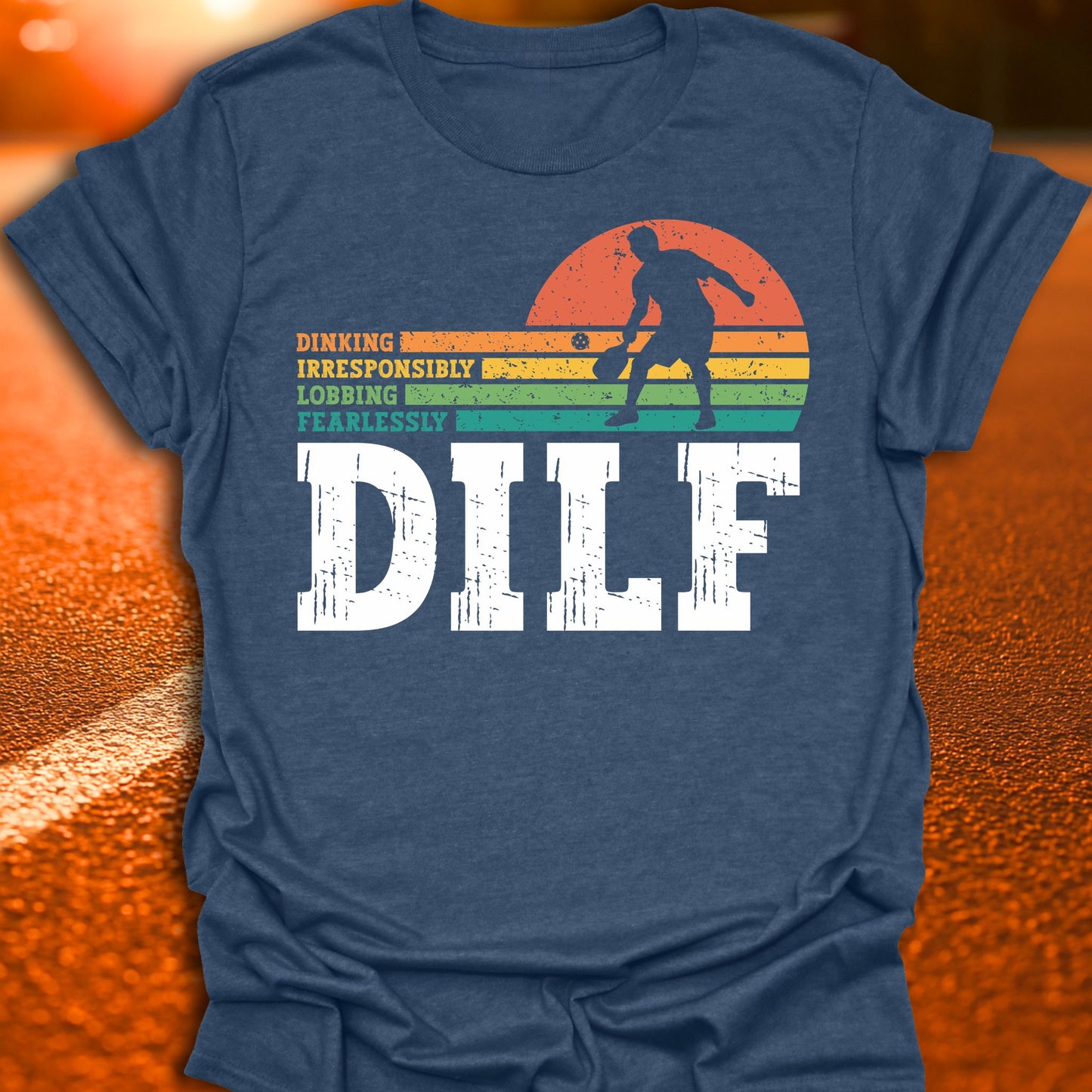 DILF Pickleball T-Shirt