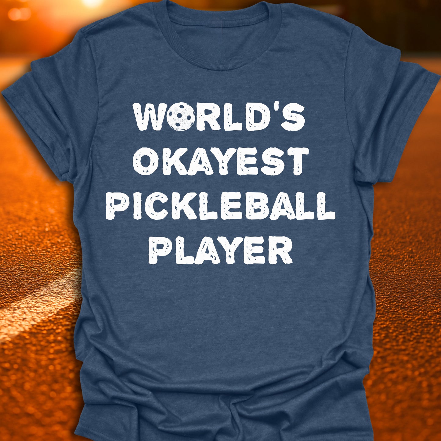 World's Okayest Pickleball Player T-Shirt