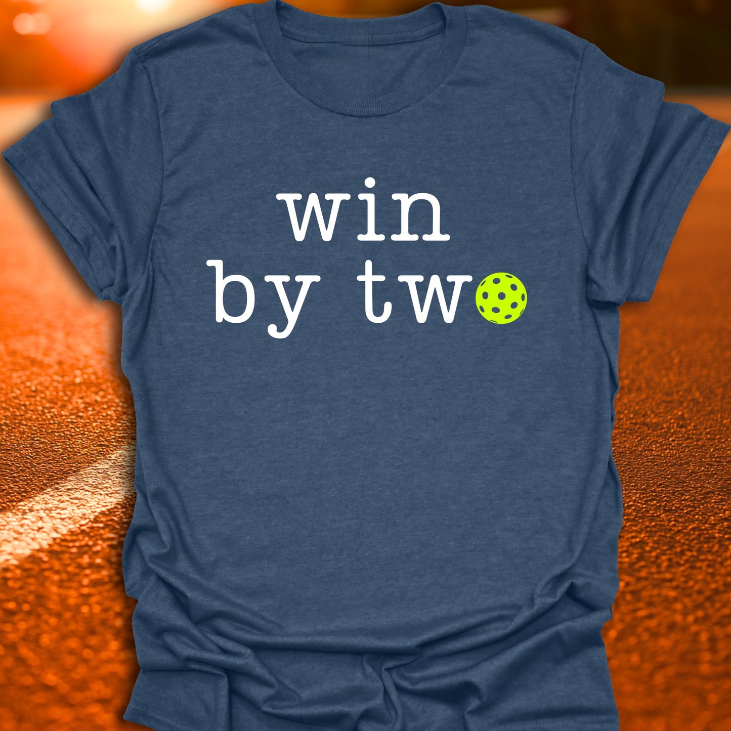 Win By Two Pickleball T-Shirt