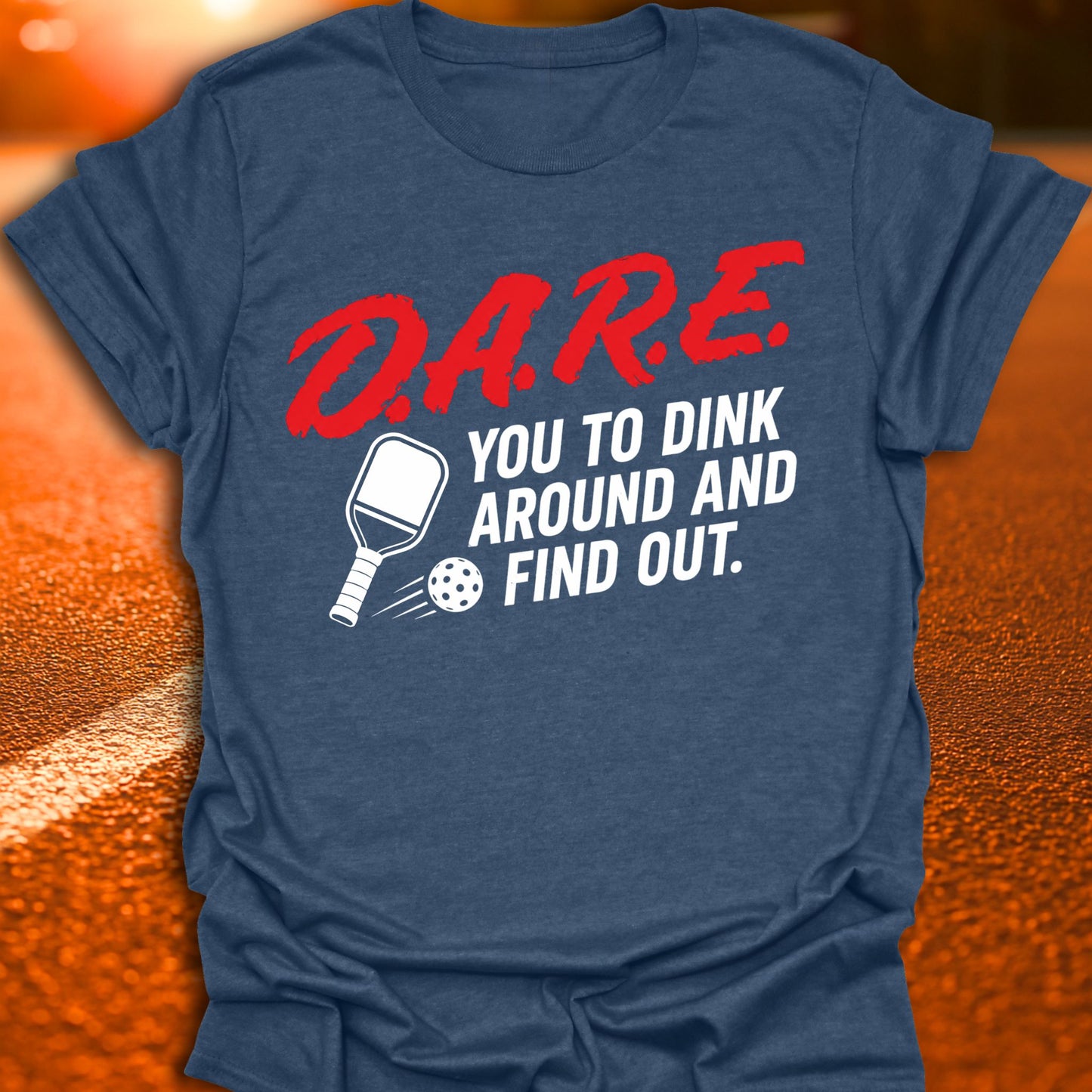 DARE You Pickleball T-Shirt