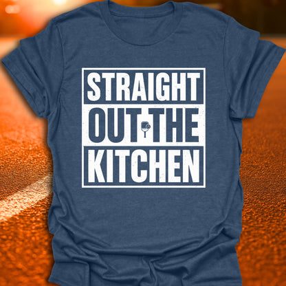 Straight Out The Kitchen T-Shirt