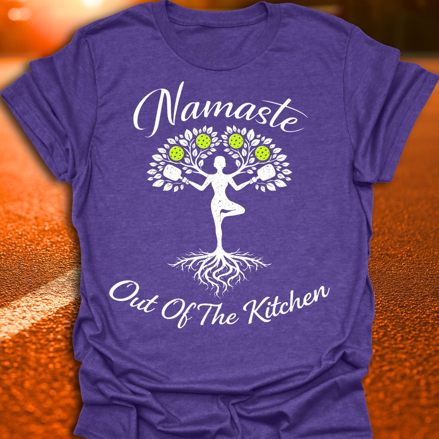 Namaste Out Of The Kitchen Pickleball T-Shirt