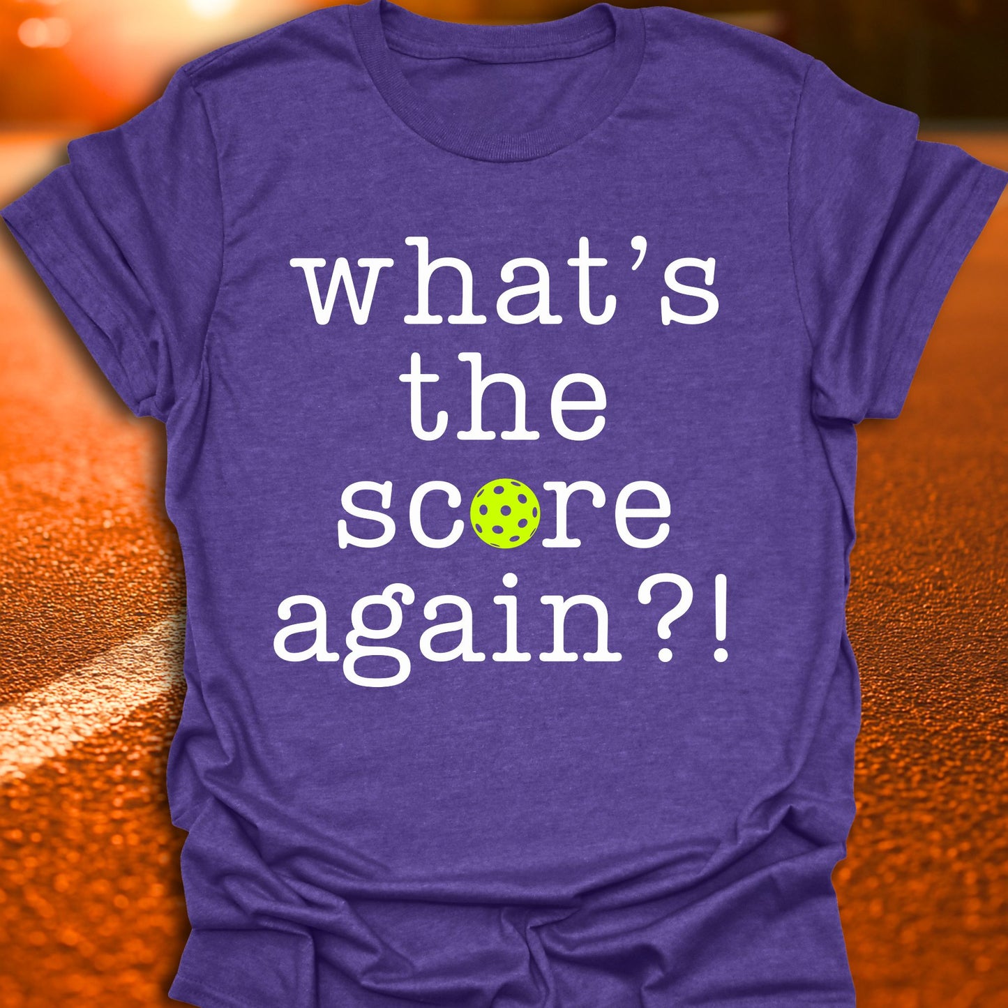 What's The Score Again Pickleball T-Shirt