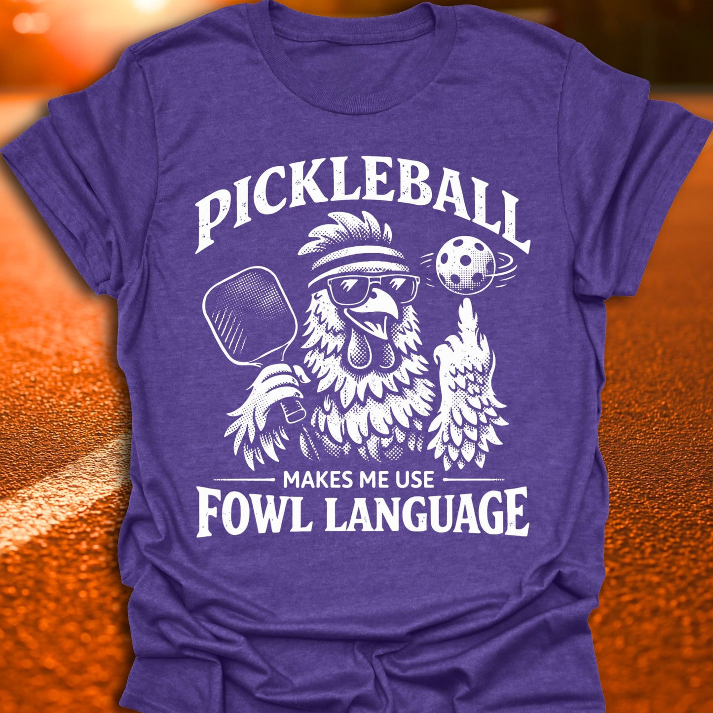 Fowl Language Pickleball T-Shirt