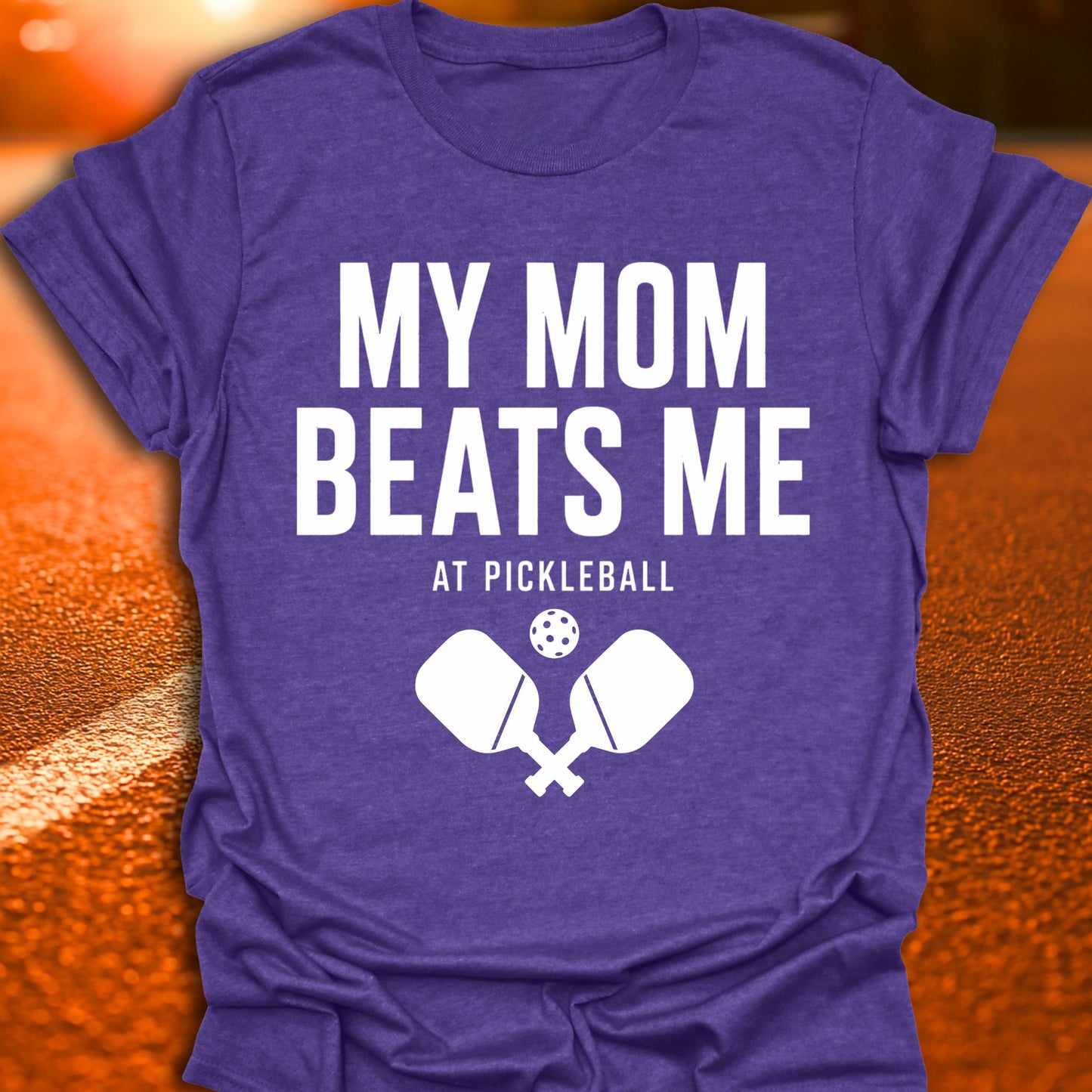 My Mom Beats Me Pickleball T-Shirt