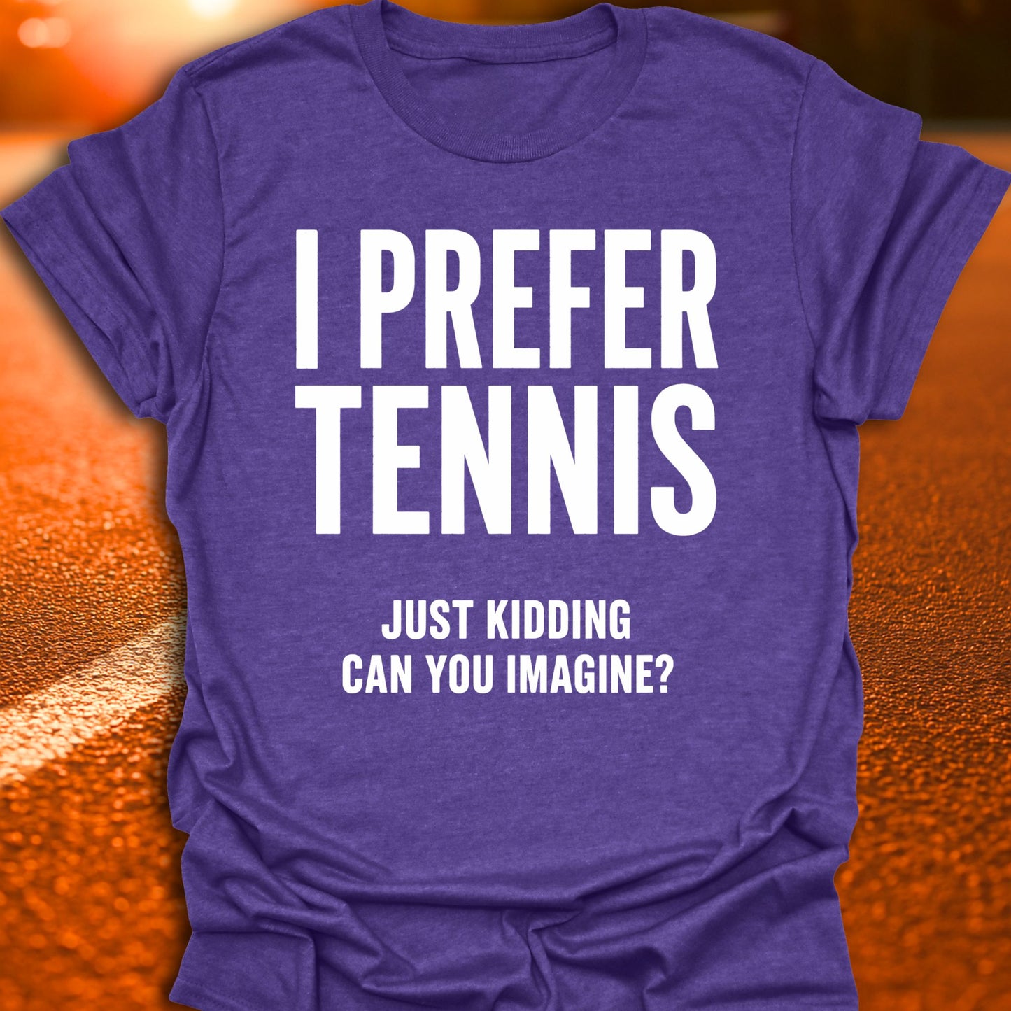 I Prefer Tennis Pickleball T-Shirt