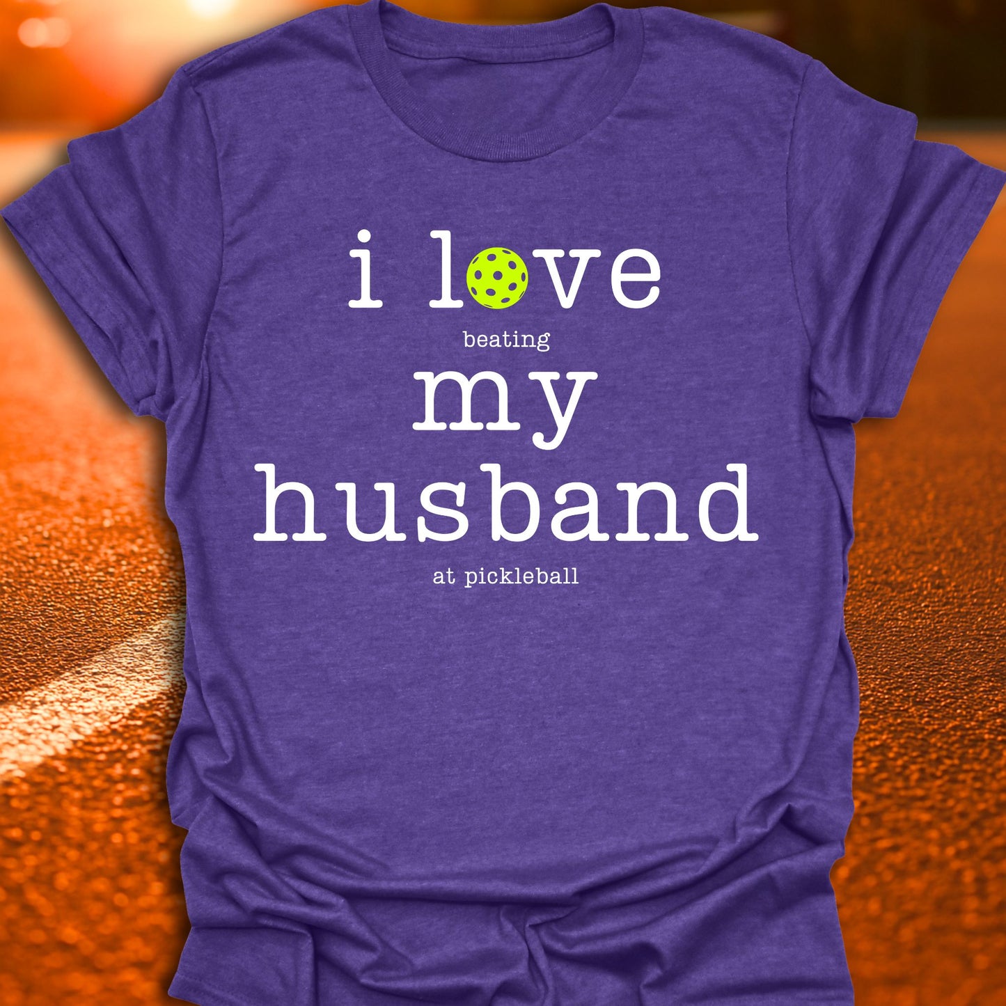 I Love My Husband Pickleball T-Shirt
