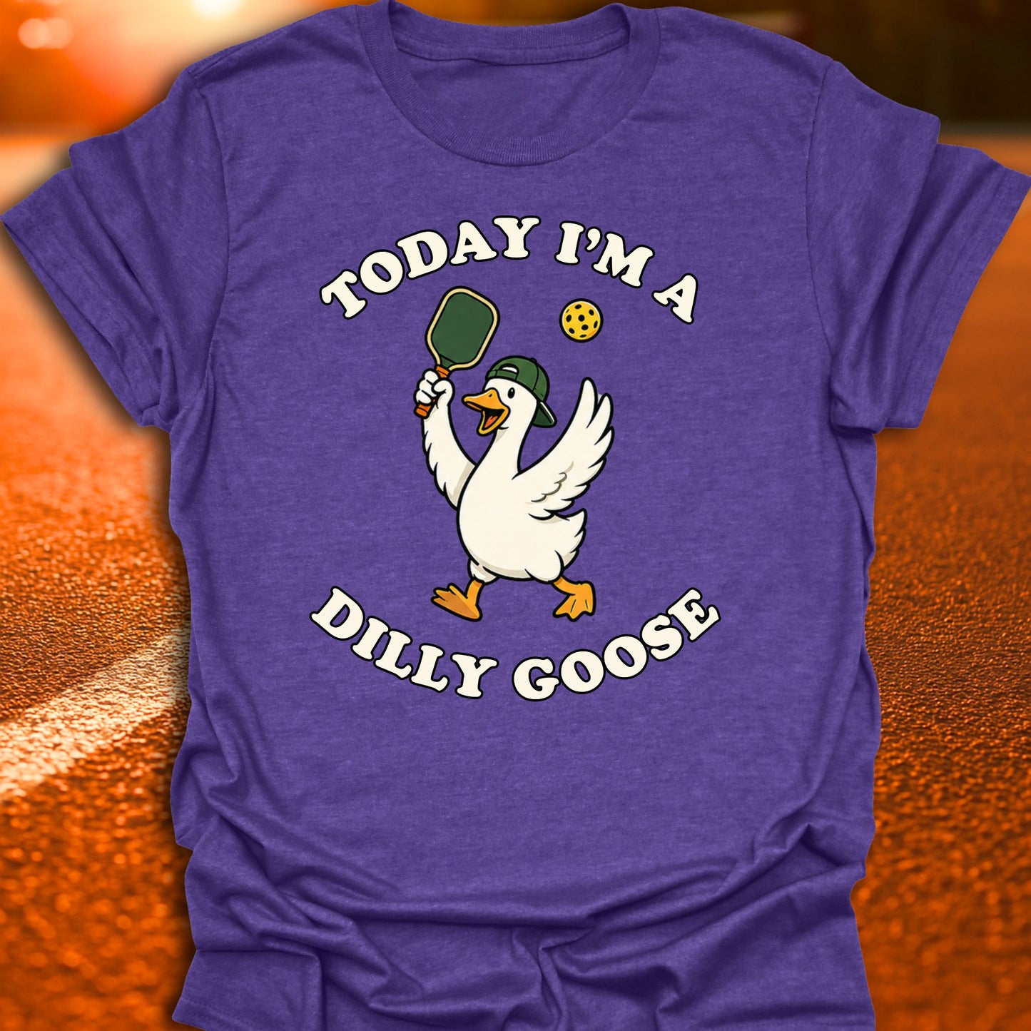 Today I'm A Dilly Goose Pickleball T-Shirt