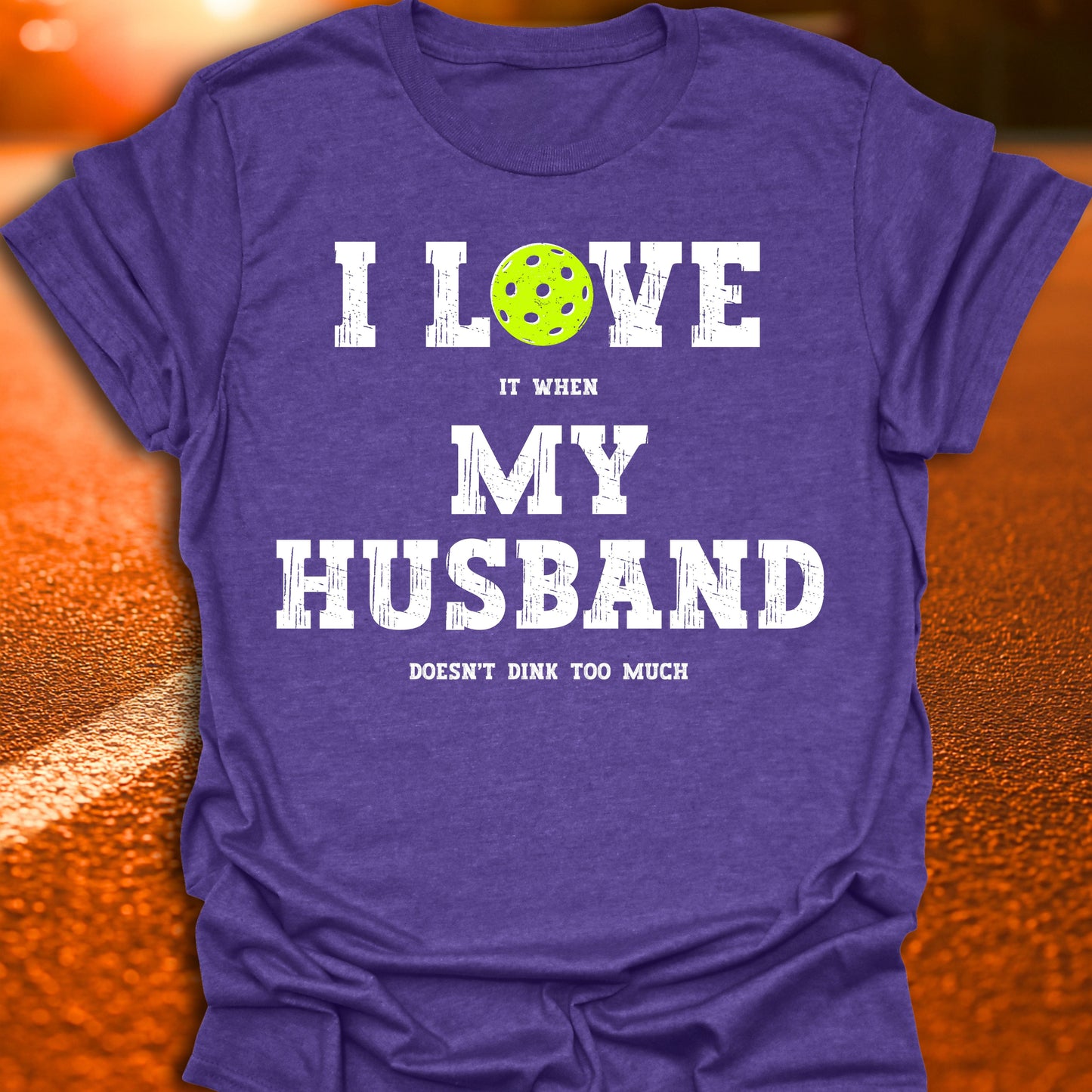 Love My Husband Pickleball T-Shirt