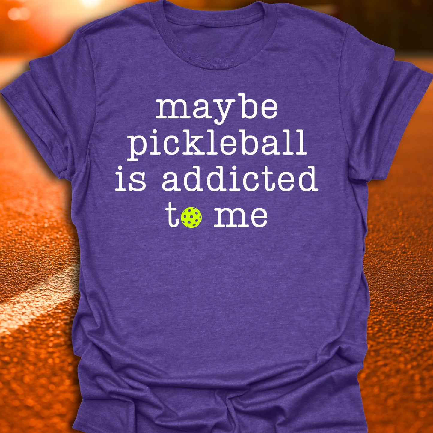 Addicted To Me Pickleball T-Shirt