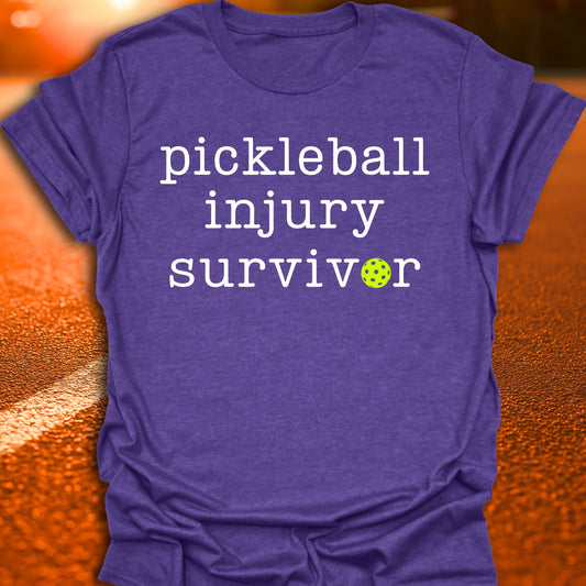 Pickleball Injury Survivor T-Shirt