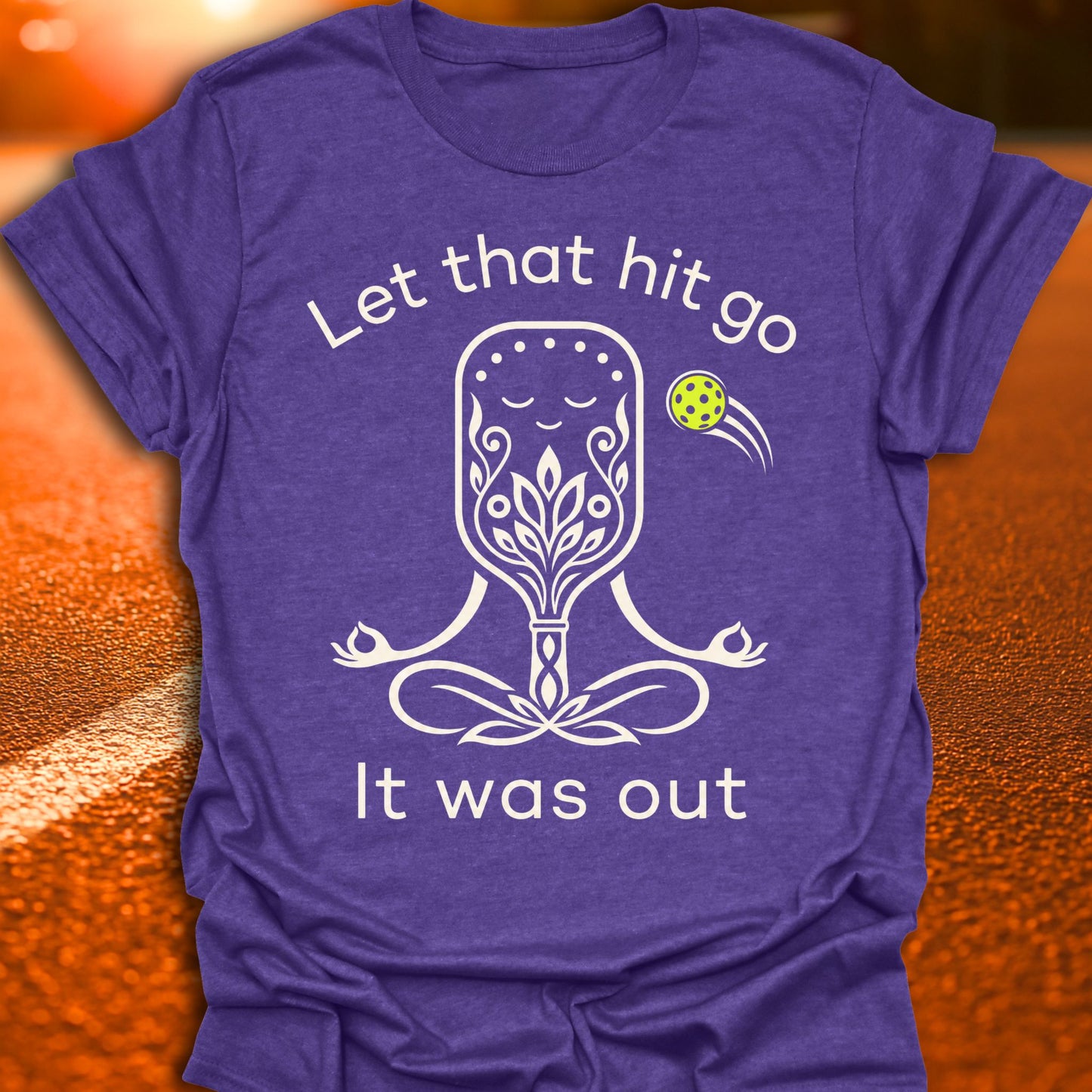 Let That Hit Go Pickleball T-Shirt