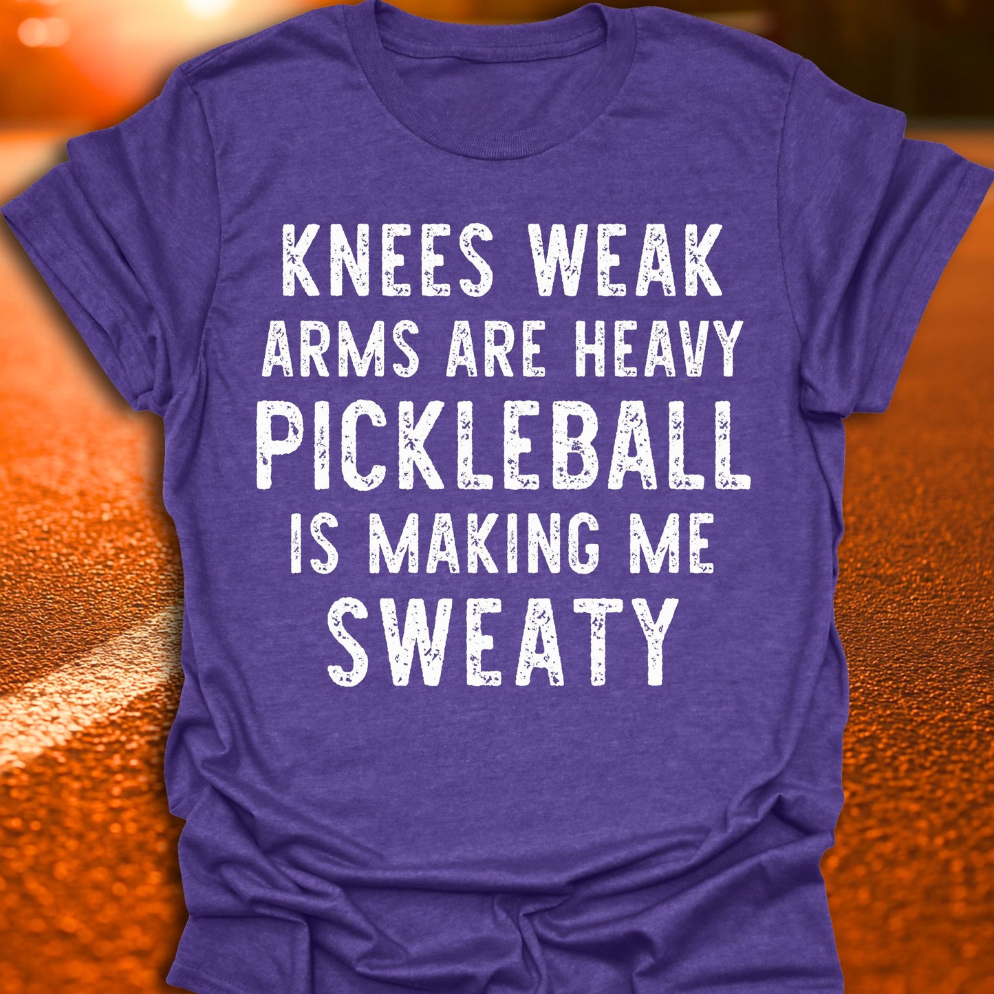 Knees Weak Pickleball T-Shirt