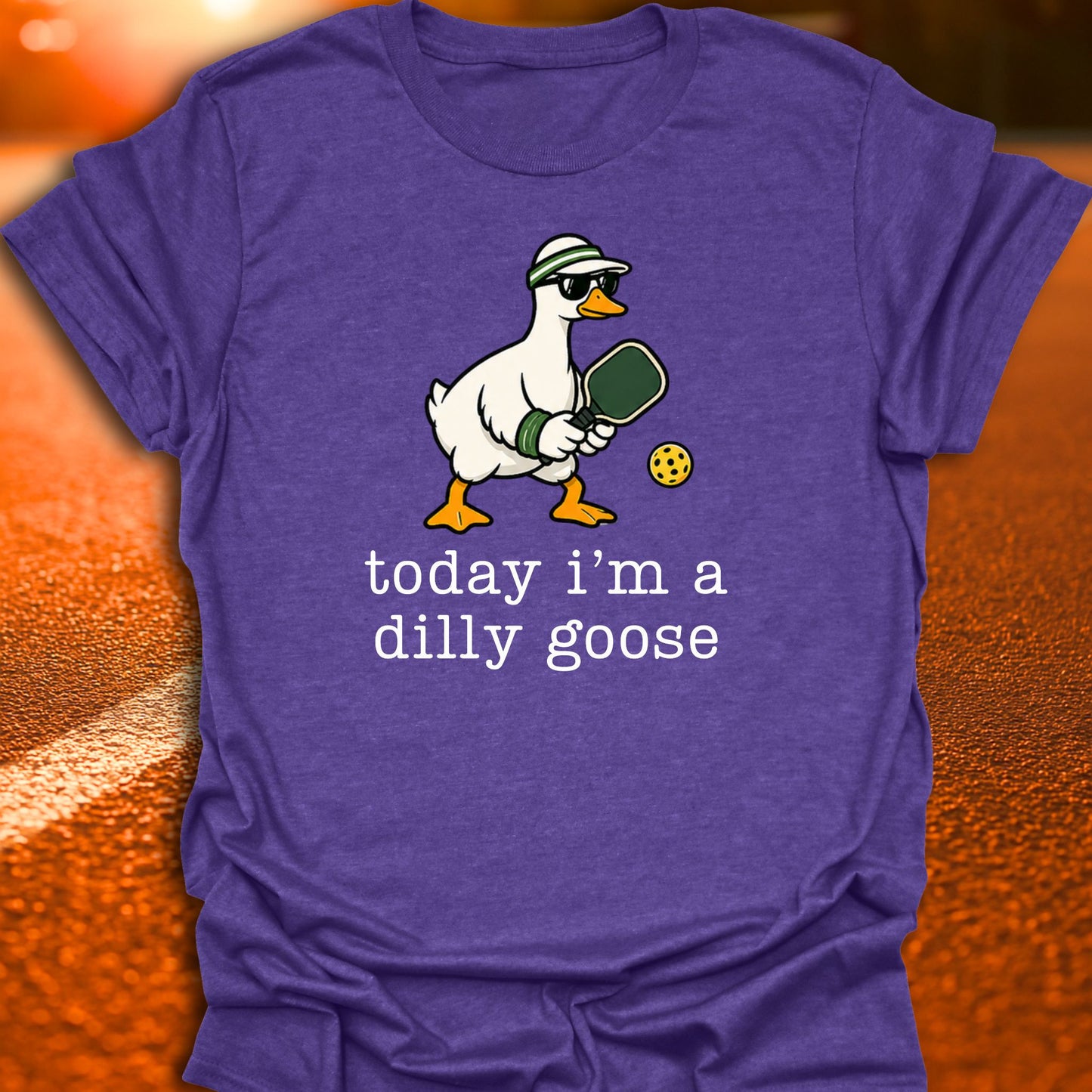 Today I'm A Dilly Goose Pickleball T-Shirt
