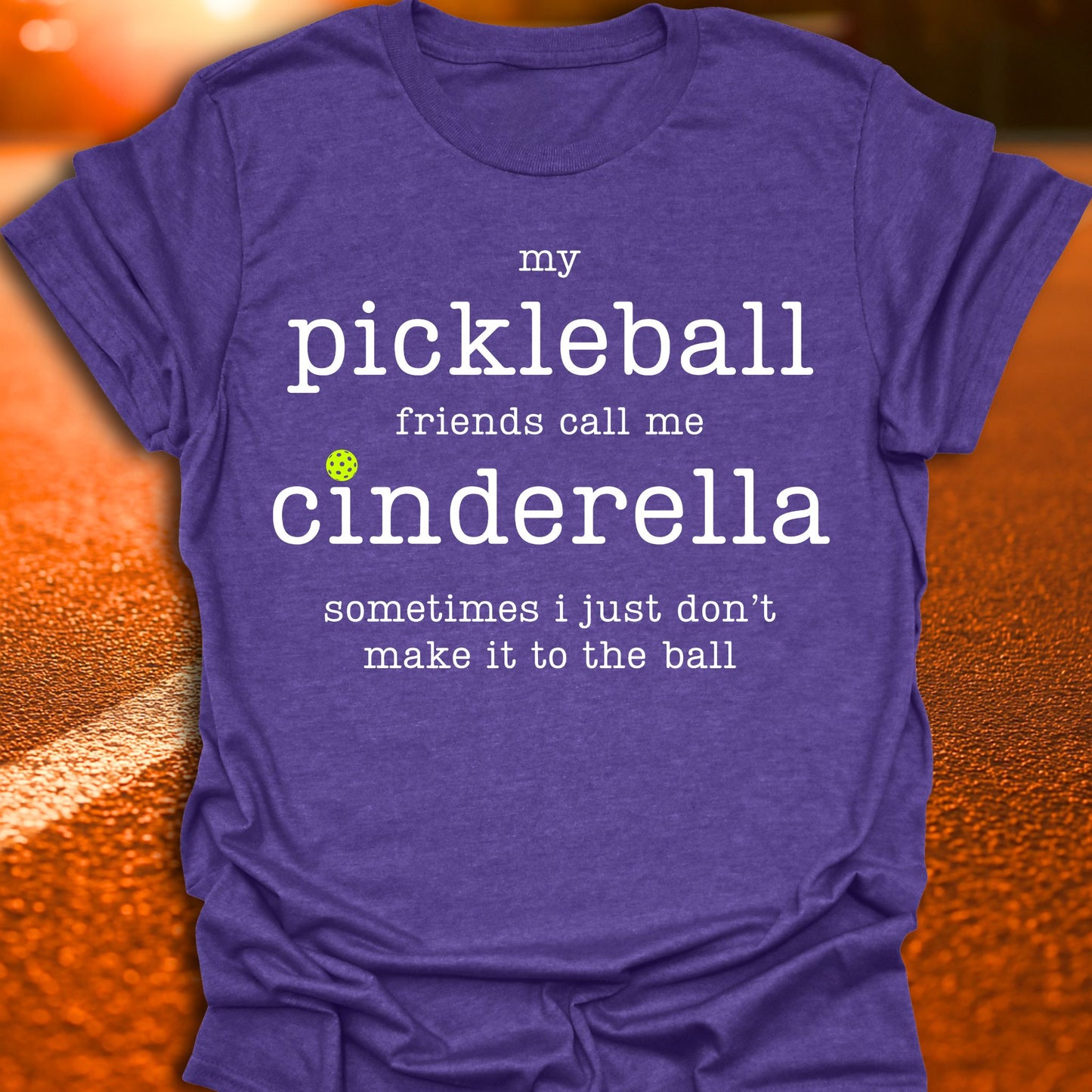 Cinderella Pickleball T-Shirt