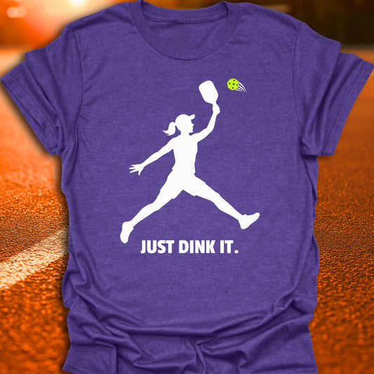 Just Dink It Pickleball T-Shirt