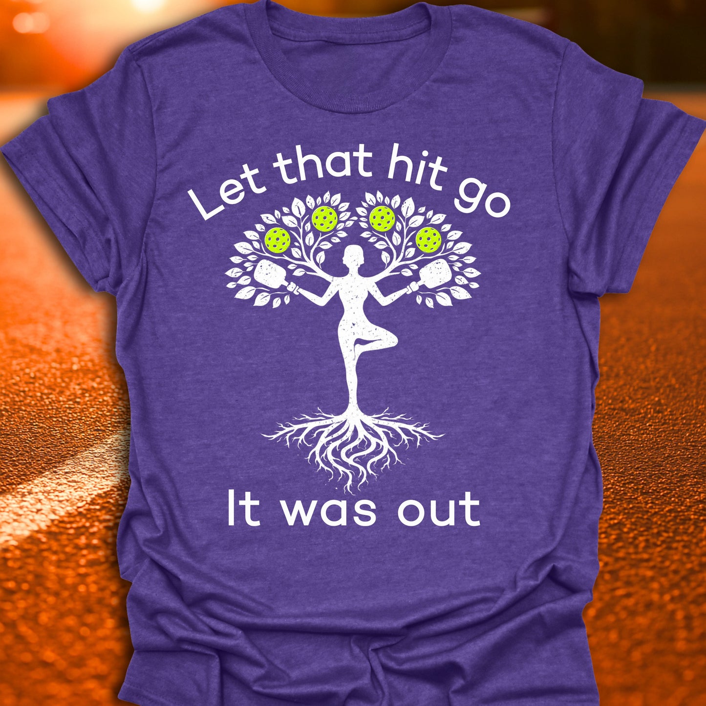 Let That Hit Go Pickleball T-Shirt