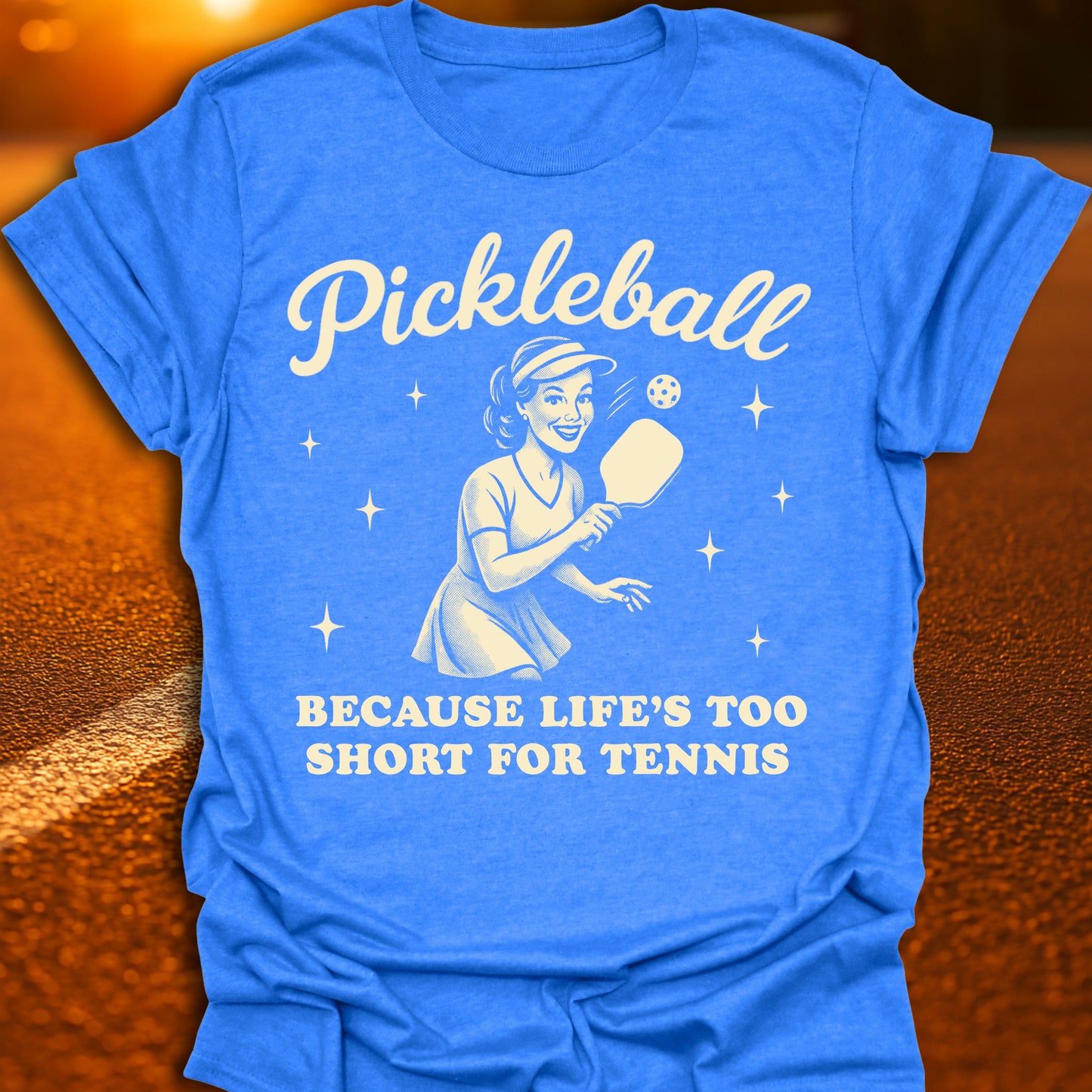 Life's Too Short For Tennis Pickleball T-Shirt