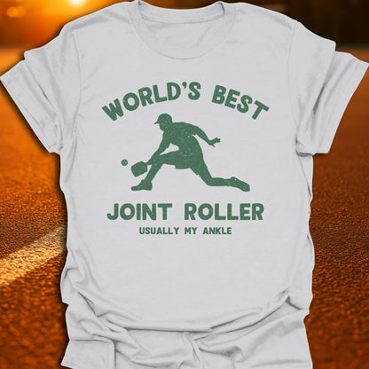 World's Best Joint Roller - Usually My Ankle T-Shirt
