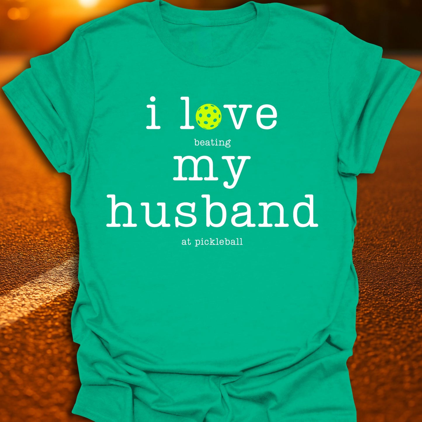 I Love My Husband Pickleball T-Shirt