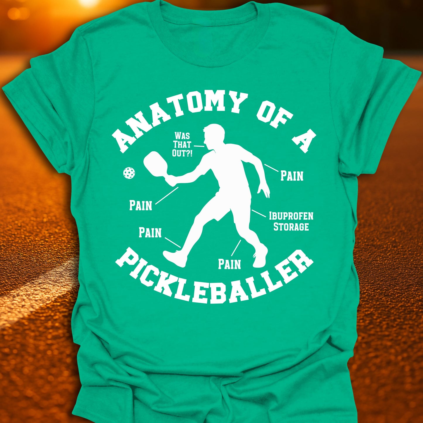 Anatomy Of A Pickleballer T-Shirt