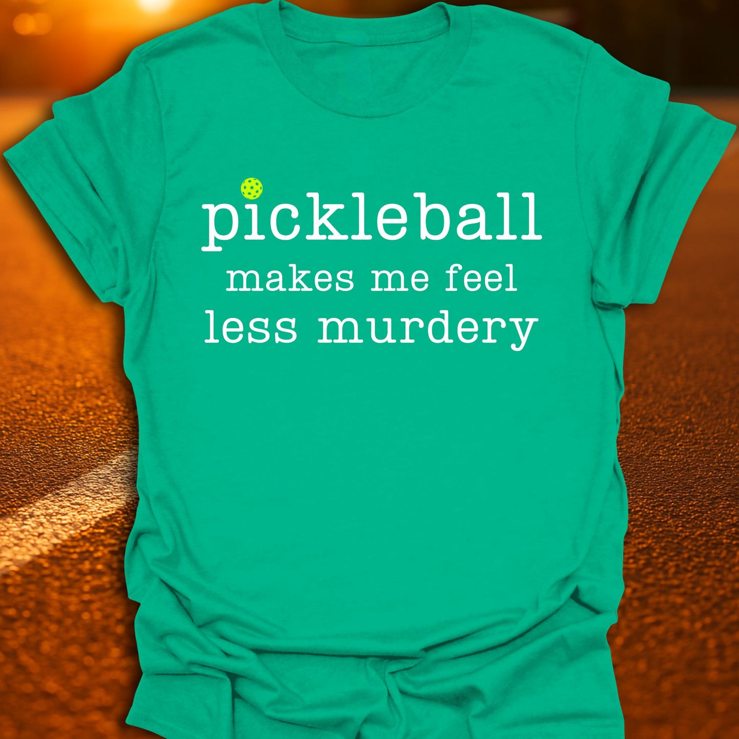 Less Murdery Pickleball T-Shirt