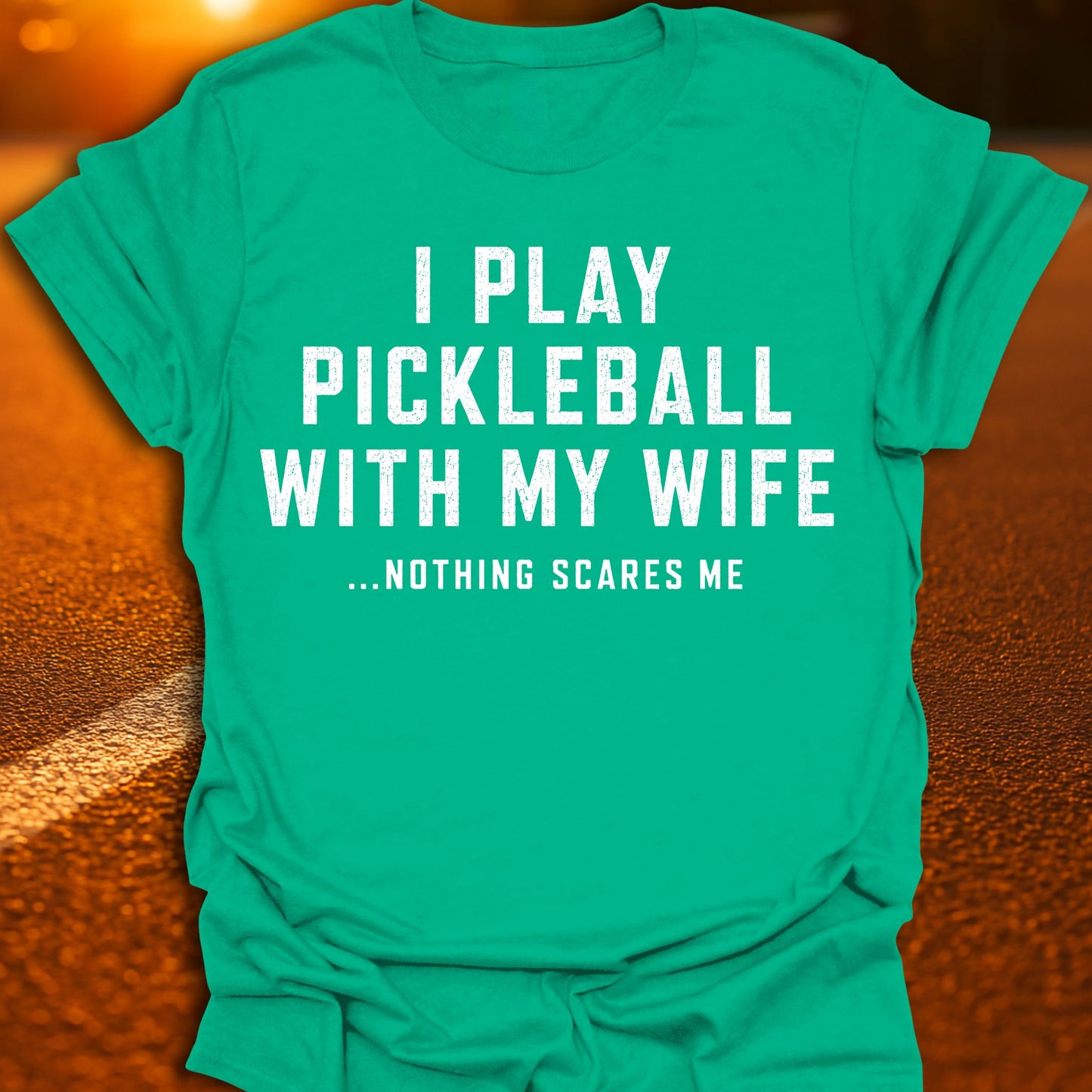 Nothing Scares Me Pickleball T-Shirt
