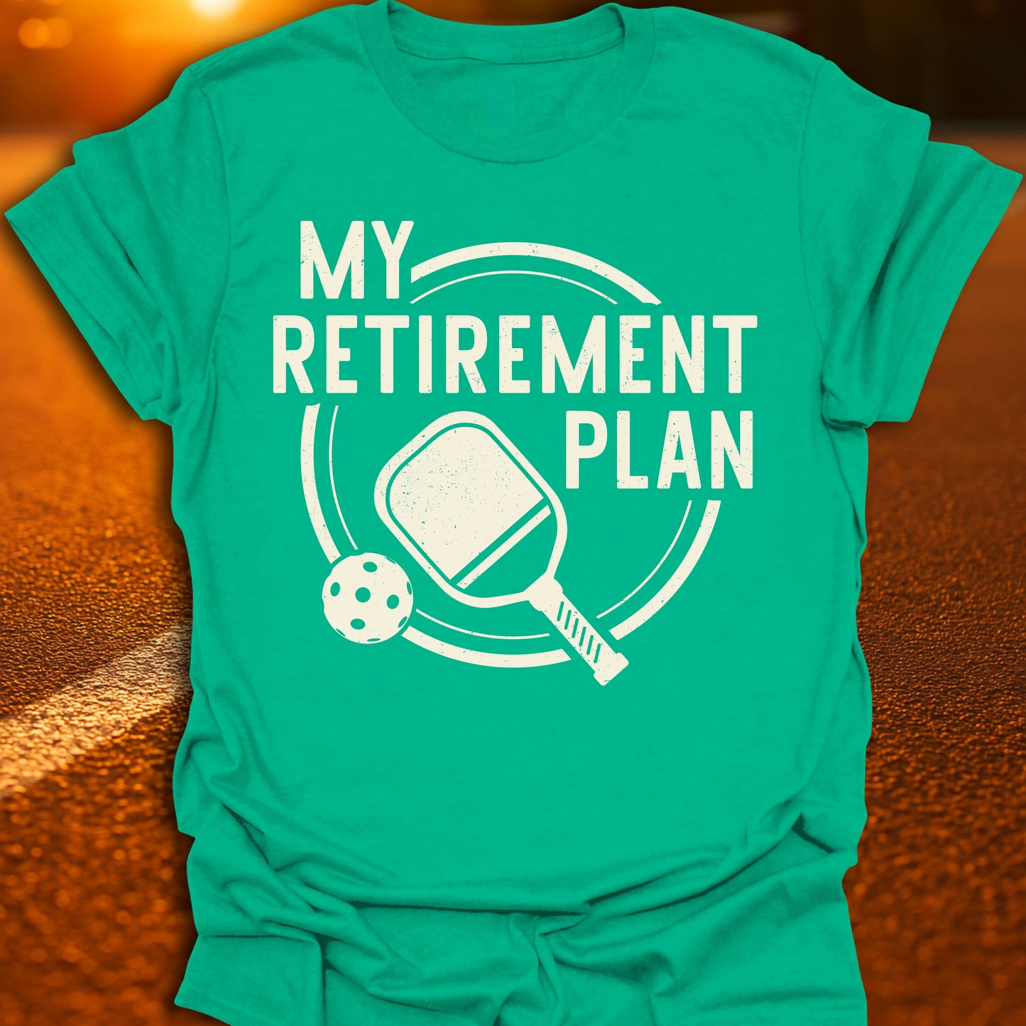 Retirement Plan Pickleball T-Shirt