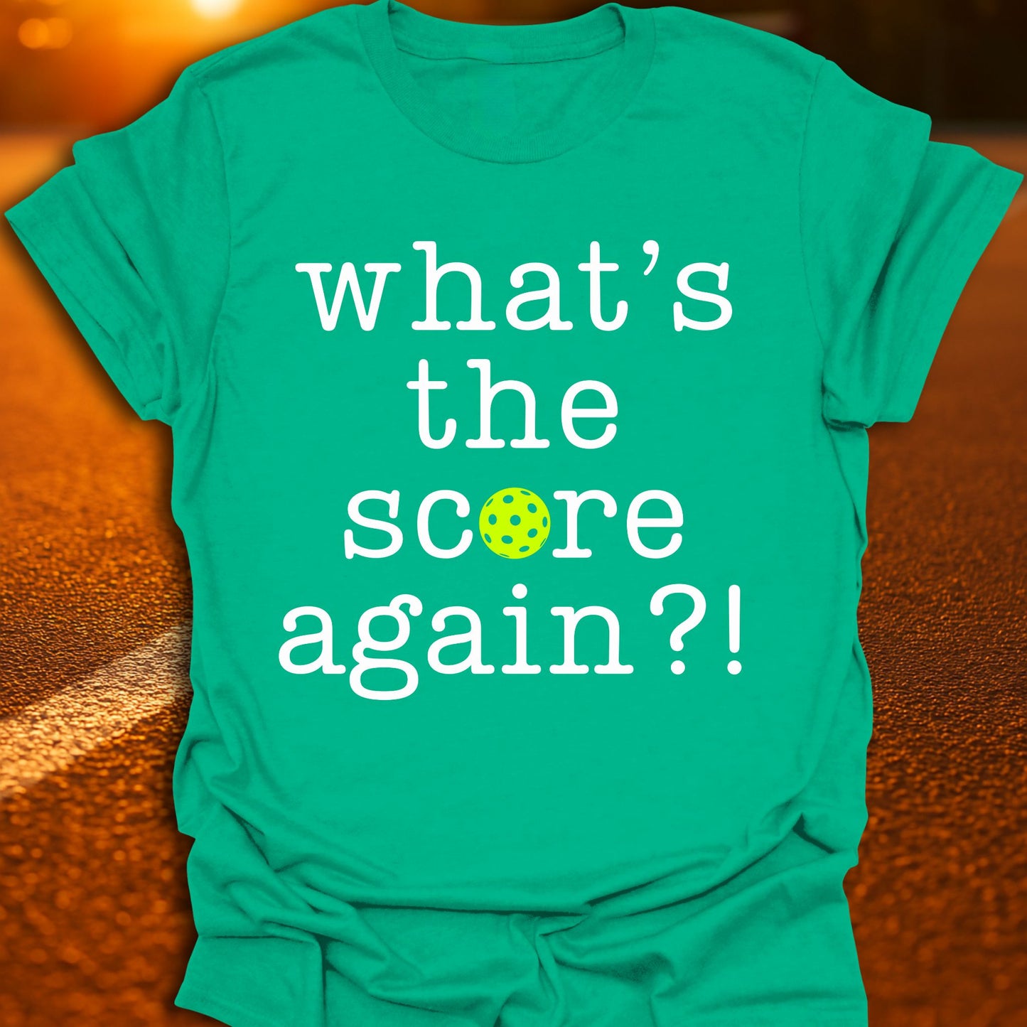 What's The Score Again Pickleball T-Shirt