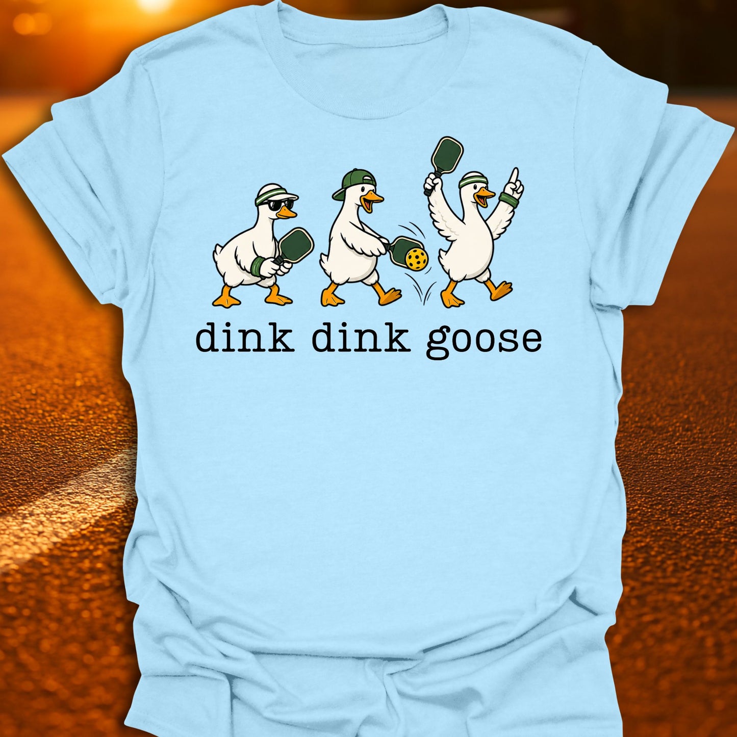 Dink Dink Goose Pickleball T-Shirt