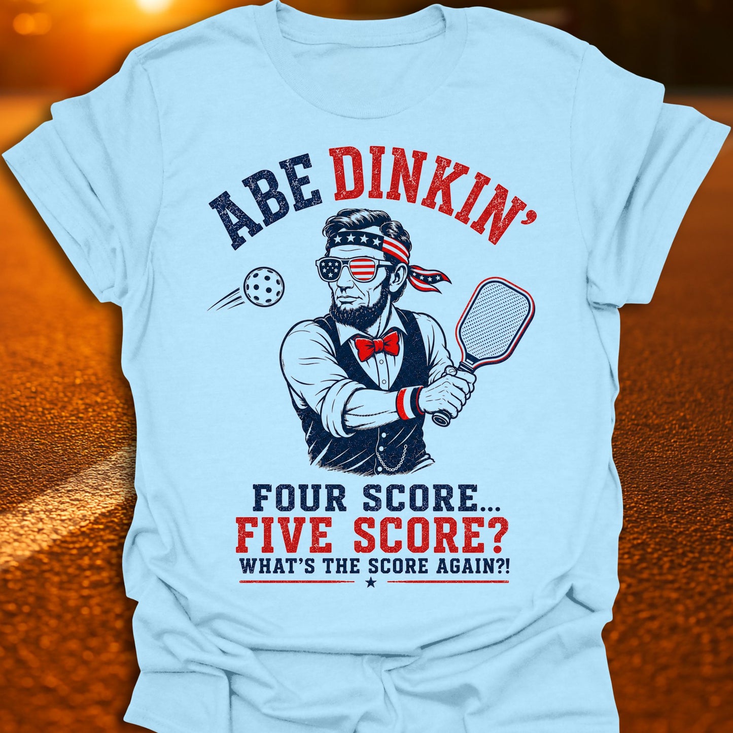Abe Dinkin' Pickleball T-Shirt