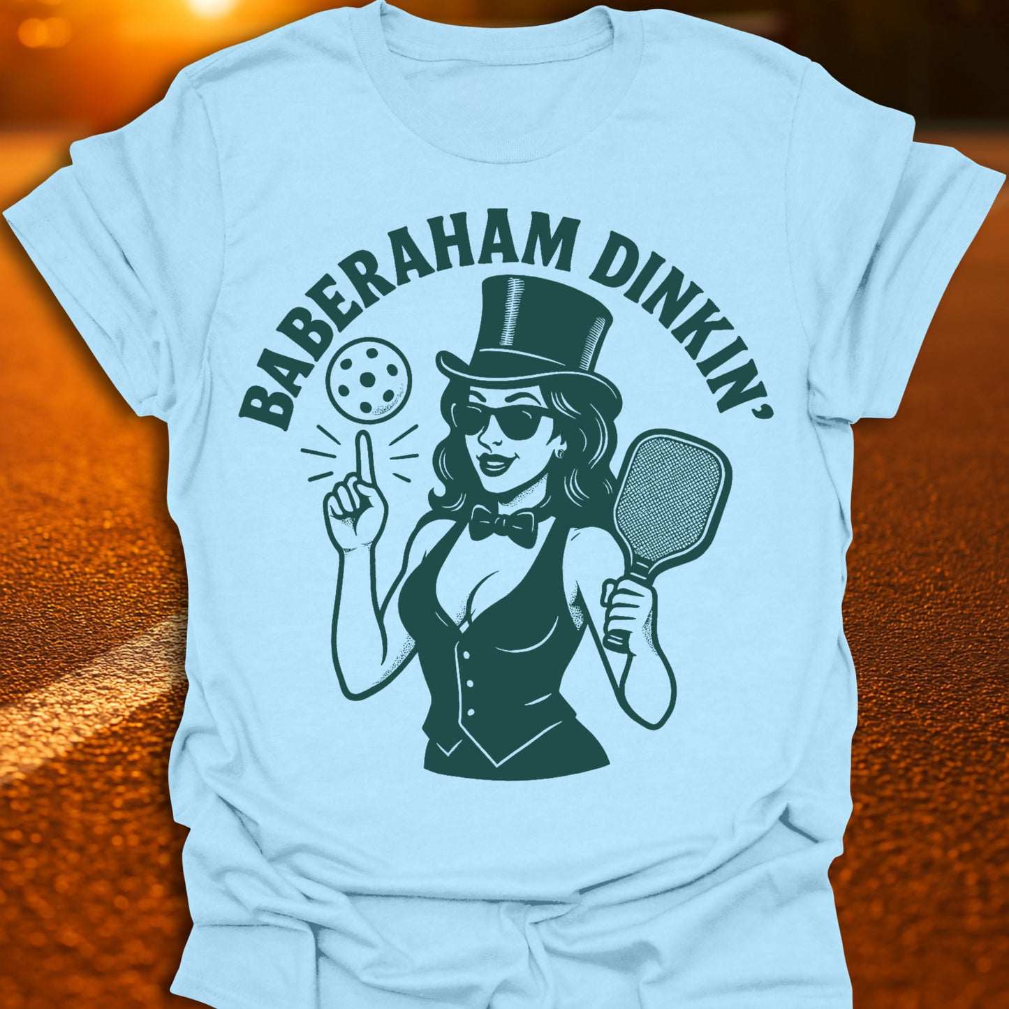 Baberaham Dinkin' Pickleball T-Shirt