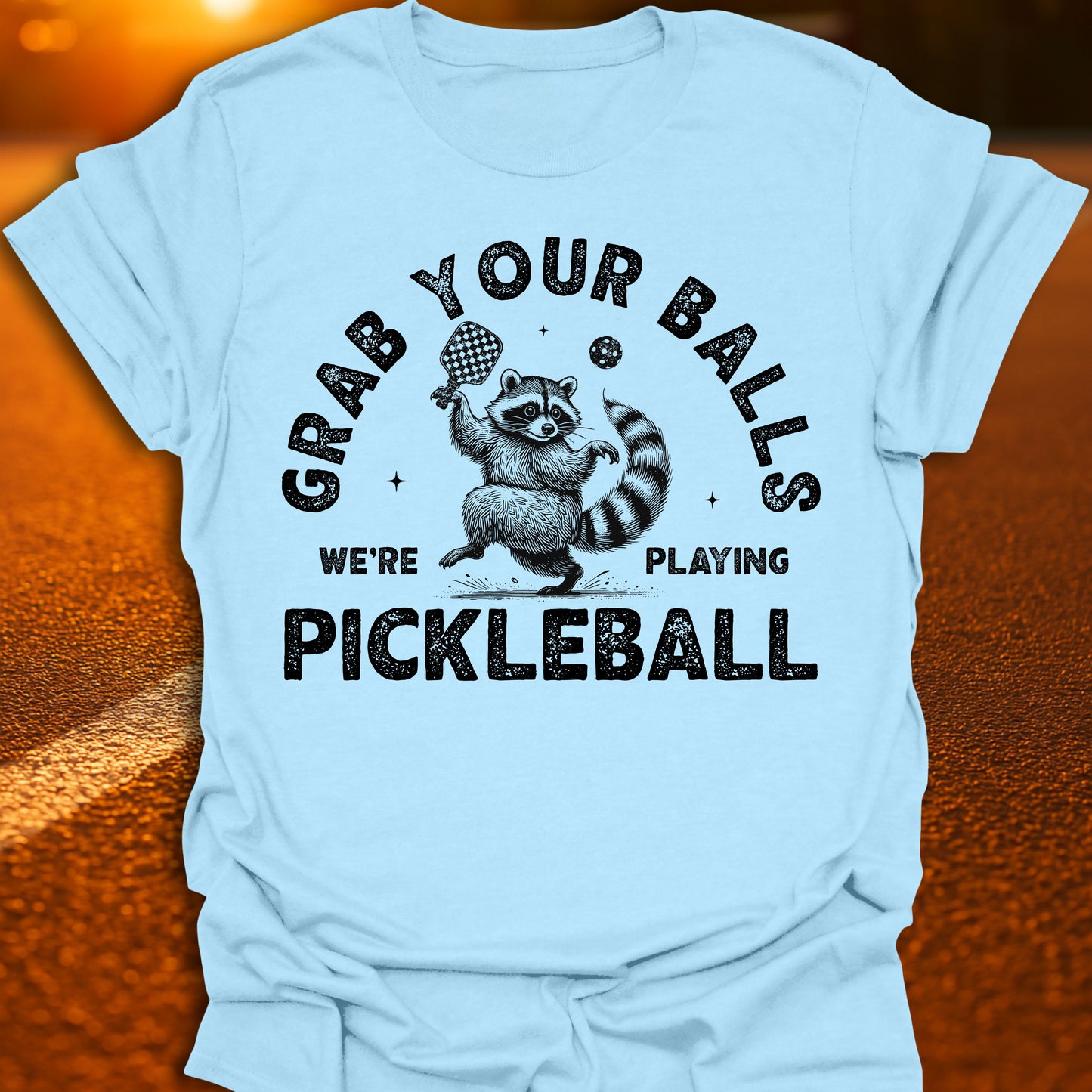 Grab Your Balls Pickleball T-Shirt