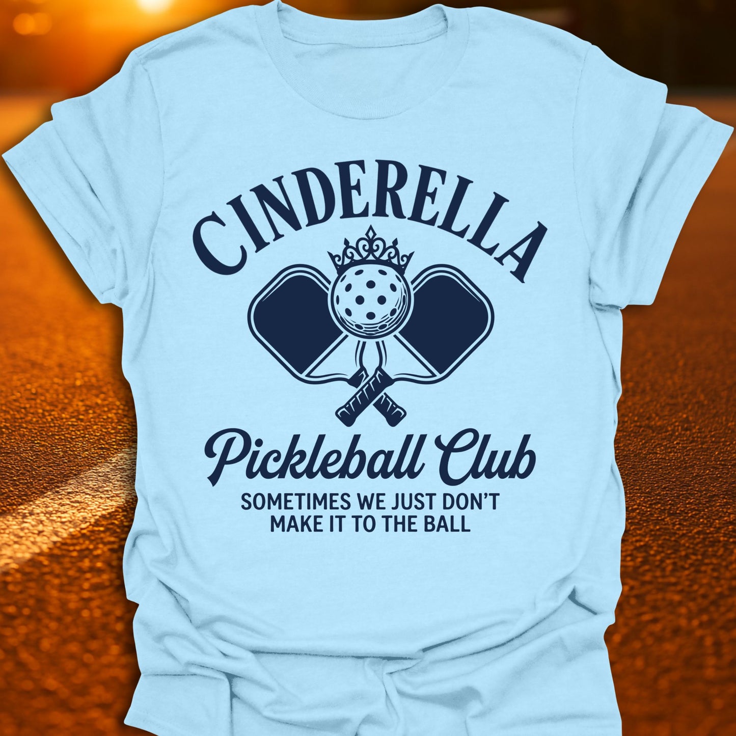 Cinderella Pickleball Club T-Shirt