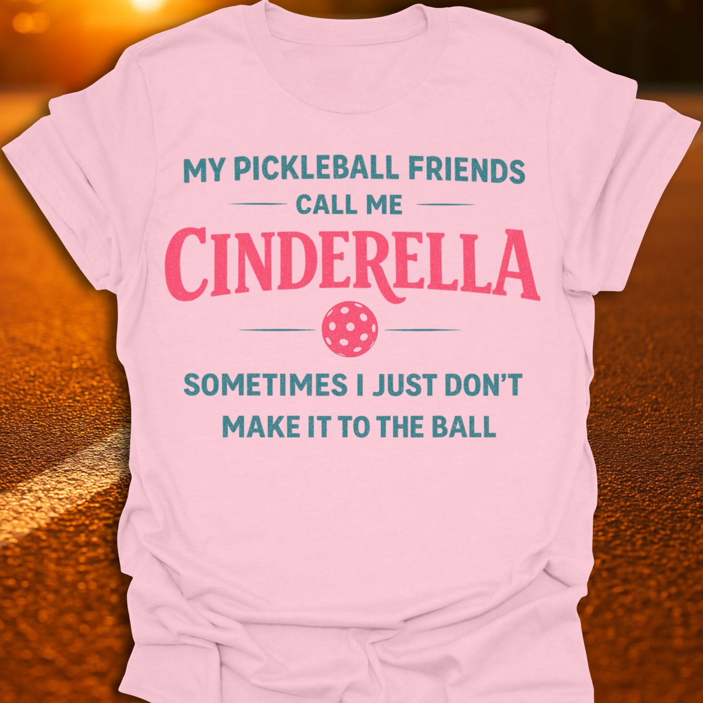 Cinderella Pickleball T-Shirt