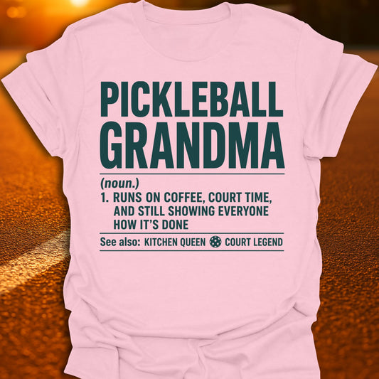 Pickleball Grandma Definition T-Shirt