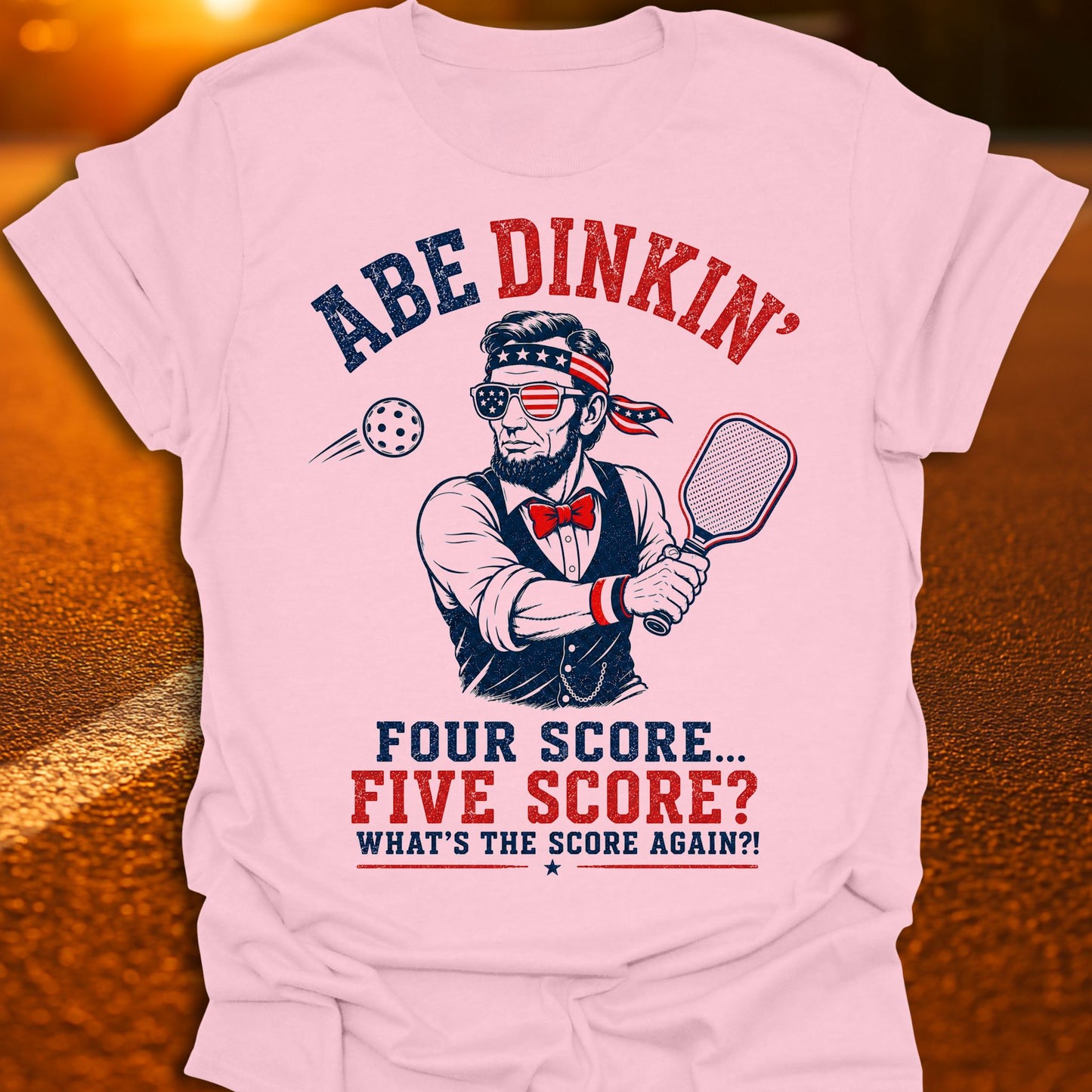 Abe Dinkin' Pickleball T-Shirt