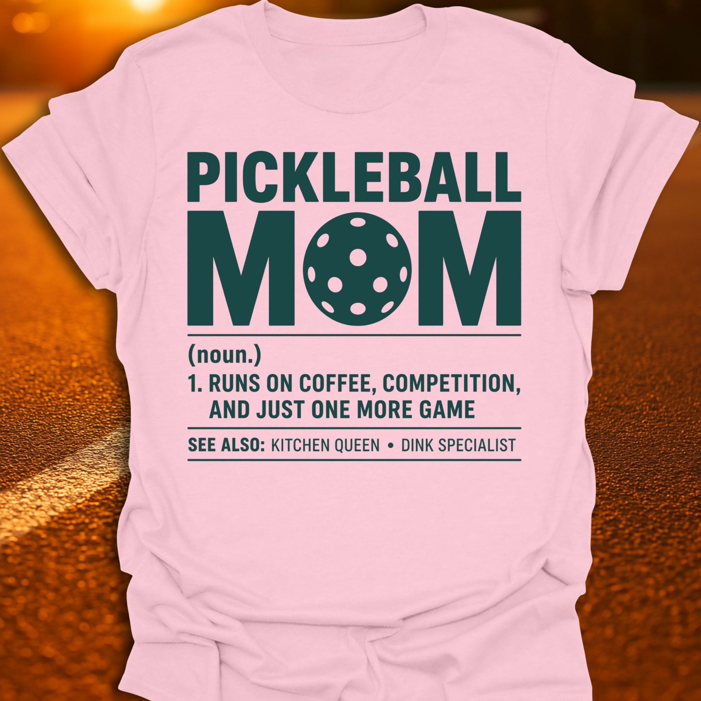 Pickleball Mom Definition T-Shirt